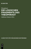 Die logischen Fragmente des Theophrast