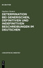 Determination bei generischen, definitiven und indefinitiven Beschreibungen im Deutschen