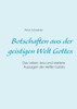 Botschaften aus der geistigen Welt Gottes