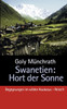 Swanetien - Hort der Sonne