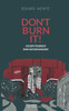 Don't burn it