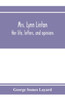 Mrs. Lynn Linton; her life, letters, and opinions