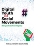 Digital Youth and Social Movements