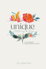 Unique - A Testimony Of Hope In A Comparison Obsessed Mommy Culture