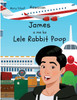 James  a me ka  Lele Rabbit Poop (Hawaiian) James and the Flying Rabbit Poop