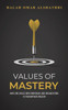 Values of Mastery