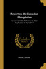 Report on the Canadian Phosphates