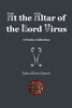 At the Altar of the Lord Virus