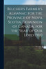 Belcher's Farmer's Almanac for the Province of Nova Scotia, Dominion of Canada, for the Year of Our Lord 1900 [microform]