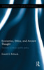 Economics, Ethics, and Ancient Thought