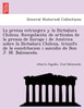 La prensa estranjera y la Dictadura Chilena. Recopilación de artículos de la prensa de Europa i de América sobre la Dictadura Chilena, triunfo de la constitucion i suicidio de Don J. M. Balmaceda.