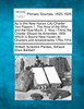 As to the New Haven City Charter Two Papers 1. The How of the Who and the How Much. 2. How I Think the Charter Should be Amended. With Which is Bound New Haven its Charters and Amendments 1784-1914