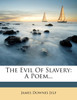 The Evil Of Slavery