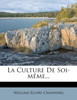 La Culture De Soi-même...