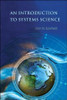 Introduction To Systems Science, An