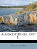 Alþingistídindi, Part 1...