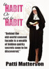 To Habit or Not To Habit
