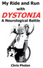 My Ride and Run with Dystonia Hardcover