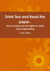 Drink Tea and Read the paper..