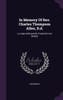 In Memory Of Rev. Charles Thompson Allen, D.d.