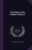 The Faiths of the Peoples Volume 2