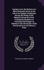 Captain Love; the History of a Most Romantic Event in the Life of an English Gentleman During the Reign of His Majesty George the First. Containing Incidents of Courtship and Danger as Related in the Chronicles of the Period and now set Down in Print