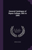 General Catalogue of Ripon College, 1851 to 1894