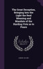 The Great Deception, Bringing Into the Light the Real Meaning and Mandate of the Harding Vote as to Peace