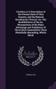 Carolina; or A Description of the Present State of That Country, and the Natural Excellencies Thereof, viz. The Healthfulness of the air, Pleasantness of the Place, Advantage and Usefulness of Those Rich Commodities There Plentifully Abounding, Whic