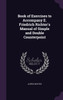 Book of Exercises to Accompany E. Friedrich Richter's Manual of Simple and Double Counterpoint