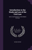 Introduction to the Study and use of the Civil Law