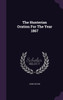 The Hunterian Oration For The Year 1867