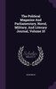 The Political Magazine And Parliamentary, Naval, Military, And Literary Journal, Volume 10