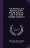 Life, Sermons and Speeches of Rev. Numa F. Reid, D.D., Late of the North Carolina Conference