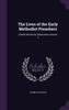 The Lives of the Early Methodist Preachers