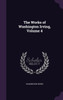 The Works of Washington Irving, Volume 4