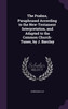 The Psalms, Paraphrased According to the New-Testament Interpretation, and Adapted to the Common Church-Tunes, by J. Barclay