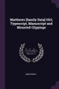 Matthews [family Data] 1911; Typescript, Manuscript and Mounted Clippings