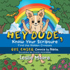 Hey Dude, Know Your Scripture-Oye Chico, Conoce Tu Biblia.
