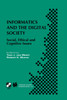 Informatics and the Digital Society