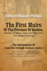 The First Muirs Of The Province Of Quebec, Including Two Millers, James and William Muir, Their Origins In Scotland