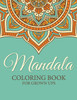 Mandala Coloring Book for Grown Ups