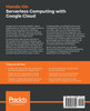 Hands-On Serverless Computing with Google Cloud
