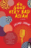 No Good Very Bad Asian