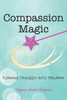 Compassion Magic