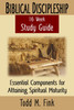 Biblical Discipleship Study Guide