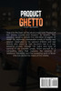 Product of the Ghetto