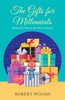 The Gifts for Millennials