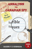 Annalynn the Canadian Spy