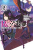 Re: Zero Starting Life in Another World, Vol. 12 (Light Novel)